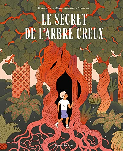 Imagen de archivo de Le secret de l'arbre creux [Reli] Dutruc-Rosset, Florence et Riccobono, Anna Maria a la venta por BIBLIO-NET