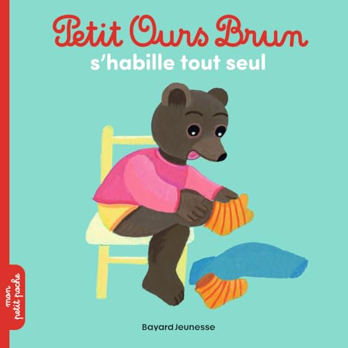 Stock image for Petit Ours Brun s'habille tout seul for sale by medimops