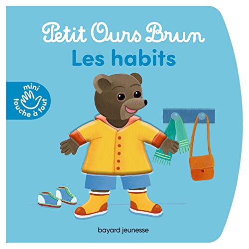 Beispielbild fr Les habits - Petit Ours Brun mini touche--tout zum Verkauf von medimops