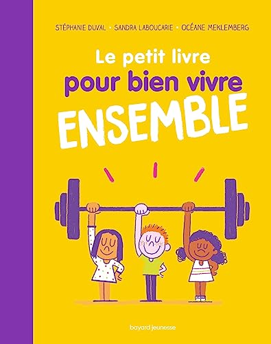 Stock image for Le petit livre pour bien vivre ensemble for sale by Ammareal