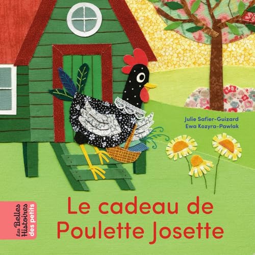 Stock image for Le cadeau de Poulette Josette for sale by Ammareal