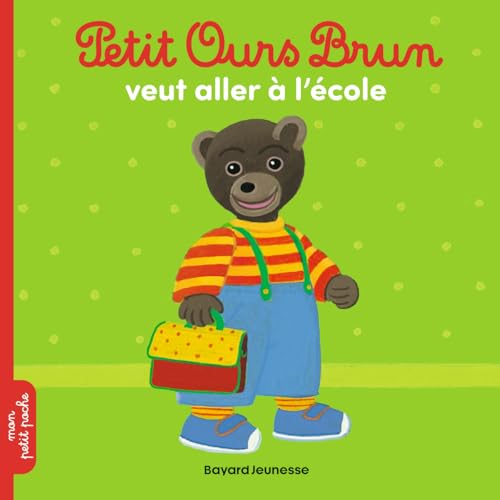 Beispielbild fr Petit Ours Brun veut aller  l'cole zum Verkauf von medimops