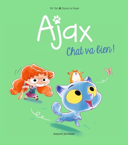 Beispielbild fr BD Ajax, Tome 01: Chat va bien ! zum Verkauf von Ammareal