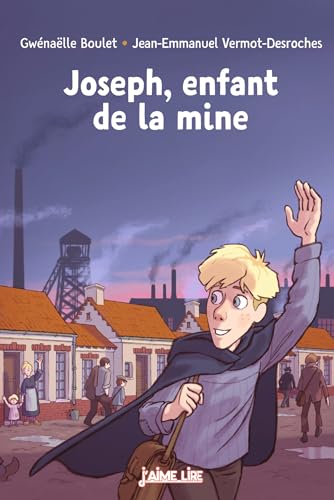 Beispielbild fr Joseph, enfant de la mine zum Verkauf von Ammareal