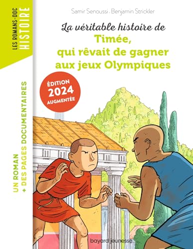 Beispielbild fr La vritable histoire de Time, qui rvait de gagner aux Jeux olympiques zum Verkauf von Ammareal