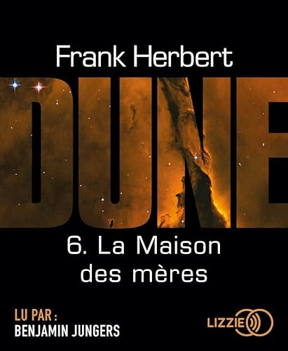 Beispielbild fr Dune - Tome 6 : La Maison des mres (6) [CD] Herbert, Frank; Abadia, Guy et Jungers, Benjamin zum Verkauf von BIBLIO-NET