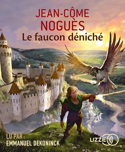 Imagen de archivo de Le Faucon dnich [CD] Nogus, Jean-Cme et Dekoninck, Emmanuel a la venta por BIBLIO-NET