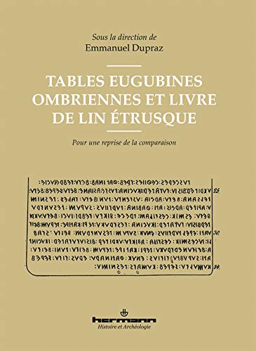 Imagen de archivo de Tables Eugubines ombriennes et Livre de lin trusque: Pour une reprise de la comparaison a la venta por Gallix