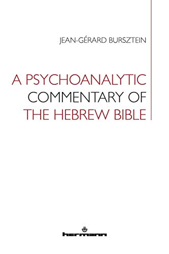 Stock image for A Psychoanalytic Commentary of the Hebrew Bible for sale by Lucky's Textbooks