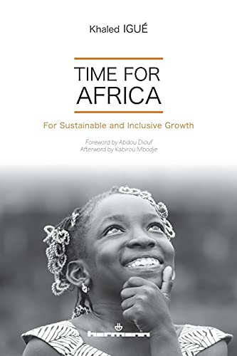 Stock image for Time for Africa: For Sustainable and Inclusive Growth for sale by Lucky's Textbooks