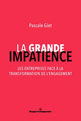 Imagen de archivo de La grande impatience [Broch] Giet, Pascale a la venta por BIBLIO-NET