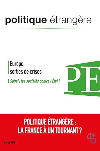 Stock image for Politique trangre, N 4 (2021). Europe, Sorties De Crises for sale by RECYCLIVRE