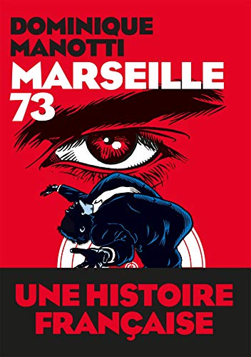 Beispielbild fr Marseille 73 zum Verkauf von Ammareal