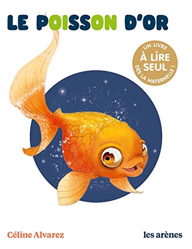 Beispielbild fr Le Poisson d'or - Les Lectures Naturelles zum Verkauf von Buchpark
