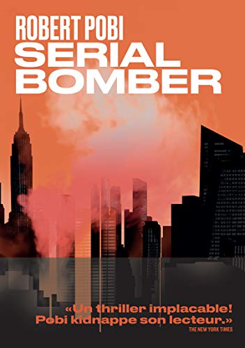 Beispielbild fr Serial bomber zum Verkauf von Ammareal