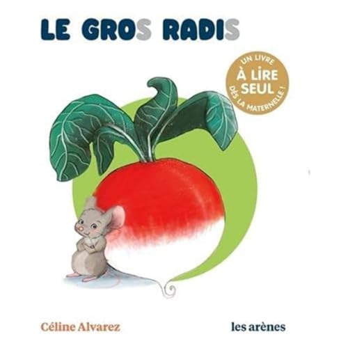 Stock image for Le Gros Radis - Les lectures naturelles for sale by HPB-Diamond