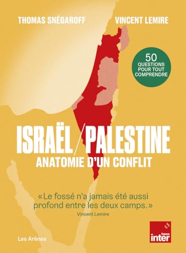 Beispielbild fr Isral / Palestine : anatomie d'un conflit zum Verkauf von Librairie Pic de la Mirandole