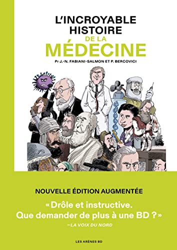 Beispielbild fr L'Incroyable histoire de la mdecine zum Verkauf von Gallix