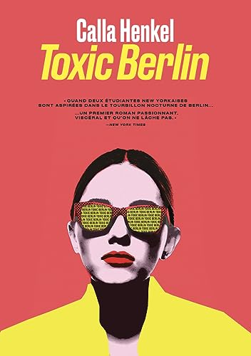 Beispielbild fr Toxic Berlin zum Verkauf von medimops