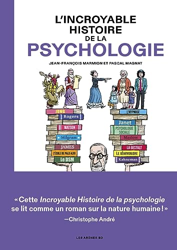 Beispielbild fr L'Incroyable histoire de la psychologie zum Verkauf von Gallix