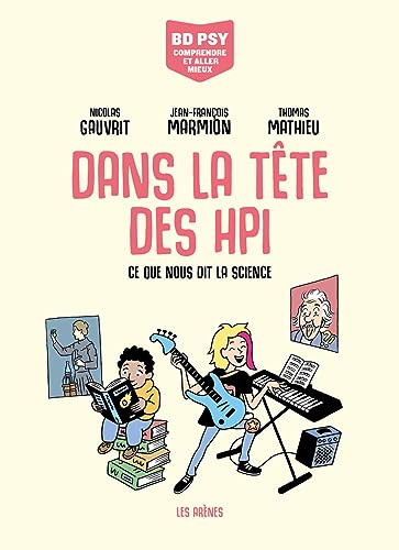 Beispielbild fr Dans la tte des HPI - Ce que nous dit la science zum Verkauf von Gallix