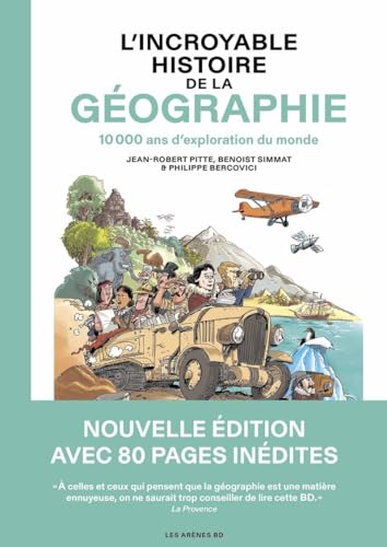 Stock image for L'incroyable histoire de la gographie for sale by BOOKIT!