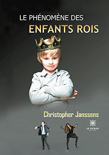 Stock image for Le phenomene des enfants rois for sale by Chiron Media