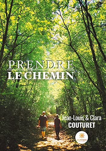 Stock image for Prendre le chemin (French Edition) for sale by Lucky's Textbooks