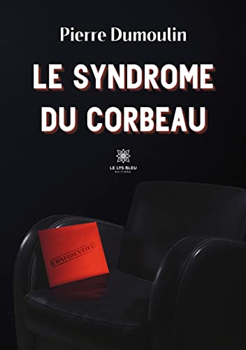 9791037755445: Le syndrome du corbeau