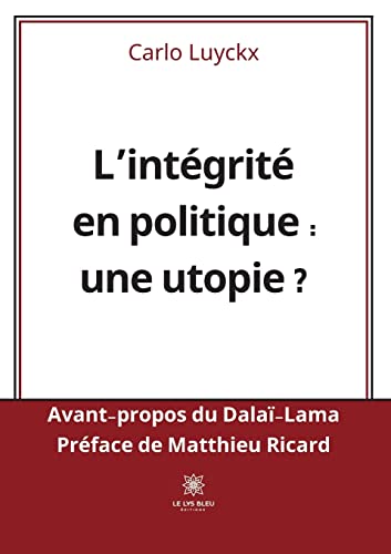Stock image for Lintgrit en politique : une utopie ? for sale by medimops