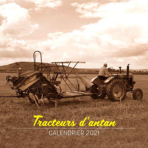 Imagen de archivo de Tracteurs d'antan: Calendrier [Calendrier] Rivet, Gilles a la venta por BIBLIO-NET