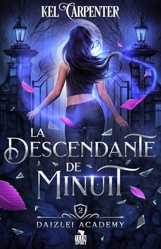 Beispielbild fr La Descendante de Minuit: Daizlei Academy, T2 zum Verkauf von Buchpark