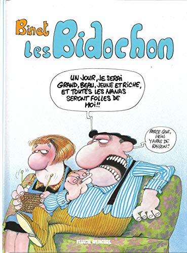 Stock image for Les Bidochon - best of for sale by Ammareal