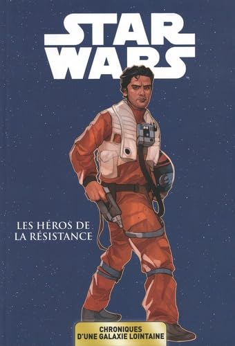 Stock image for Star Wars : Chroniques D'une Galaxie Lointaine. Vol. 6. Les Hros De La Rsistance for sale by RECYCLIVRE