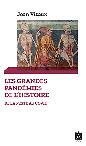 Stock image for GRANDES PANDMIES DE L'HISTOIRE : DE LA PESTE  LA COVID for sale by Librairie La Canopee. Inc.