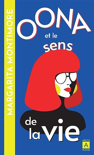 Stock image for Oona et le sens de la vie for sale by medimops