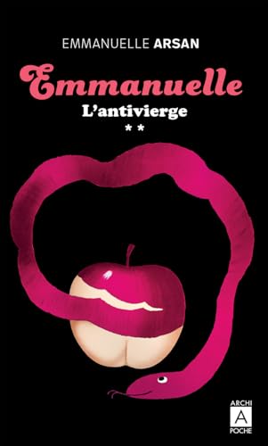 Beispielbild fr Emmanuelle - Tome 2 L'Antivierge zum Verkauf von Buchpark