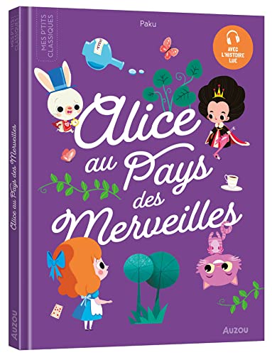 Beispielbild fr LES P'TITS CLASSIQUES - ALICE AU PAYS DES MERVEILLES zum Verkauf von medimops