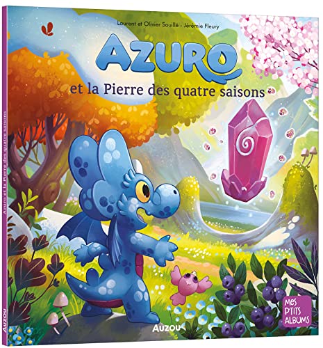 Stock image for AZURO ET LA PIERRE DES QUATRE SAISONS [Broch] SOUILLE, Laurent; SOUILLE, Olivier et FLEURY, Jrmie for sale by BIBLIO-NET