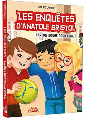 Stock image for LES ENQUTES D'ANATOLE BRISTOL - CARTON ROUGE POUR LUCA ! for sale by Ammareal