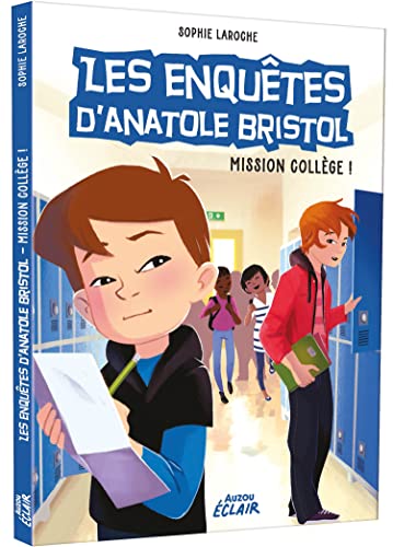 Stock image for LES ENQUTES D'ANATOLE BRISTOL - MISSION COLLEGE for sale by Ammareal