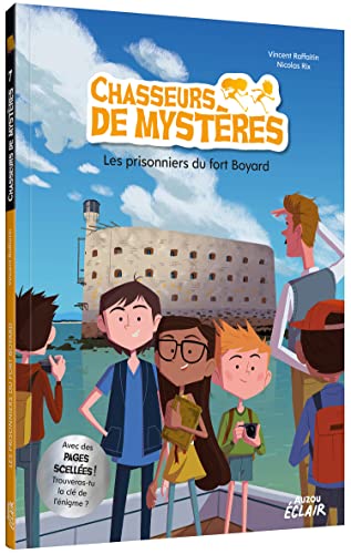 Beispielbild fr CHASSEURS DE MYSTRES T.07 : LES PRISONNIERS DU FORT BOYARD zum Verkauf von Librairie La Canopee. Inc.