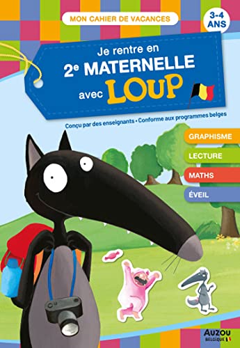 Beispielbild fr JE RENTRE EN 2E MATERNELLE AVEC LOUP zum Verkauf von medimops