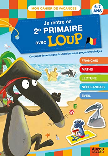 Beispielbild fr JE RENTRE EN 2E PRIMAIRE AVEC LOUP zum Verkauf von medimops