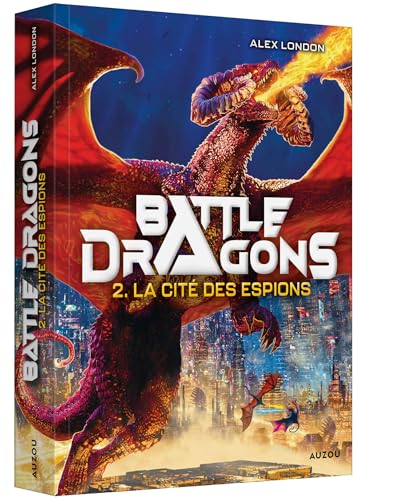 Beispielbild fr BATTLE DRAGONS 2 - LA CIT DES ESPIONS zum Verkauf von medimops