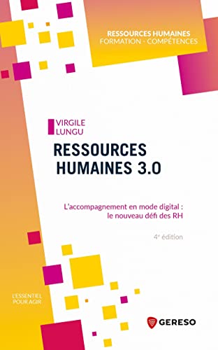 Imagen de archivo de Ressources humaines 3.0: L'accompagnement en mode digital : le nouveau dfi des RH a la venta por Gallix