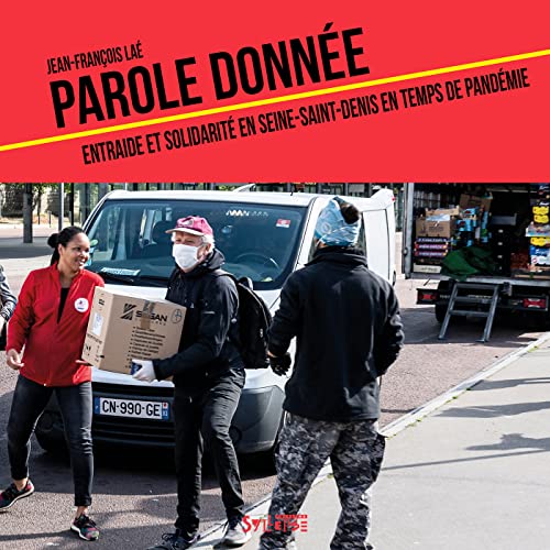 Beispielbild fr Parole Donne : Entraide Et Solidarit En Seine-saint-denis En Temps De Pandmie zum Verkauf von RECYCLIVRE