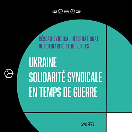 Beispielbild fr Ukraine, solidarit syndicale en temps de guerre: 9 zum Verkauf von medimops