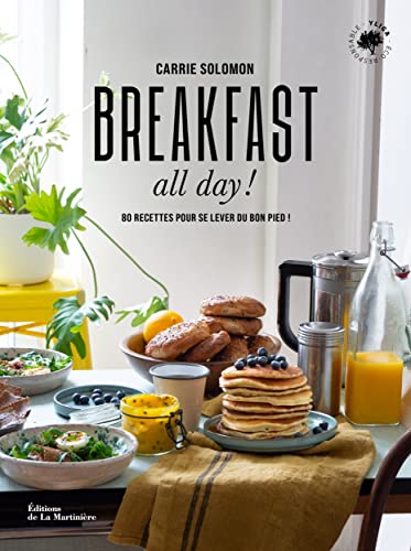 Stock image for Breakfast all day !: 80 recettes pour se lever du bon pied ! for sale by Gallix