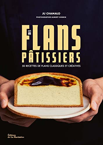 9791040110200: Mes flans pâtissiers